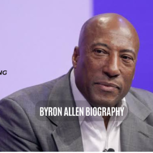 Byron Allen Biography: Net Worth, Age & Media Empire 2026