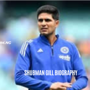 Shubman Gill Biography: Age, Net Worth, IPL & Records 2026